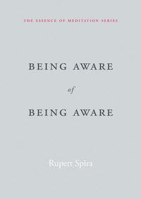 Being Aware of Being Aware