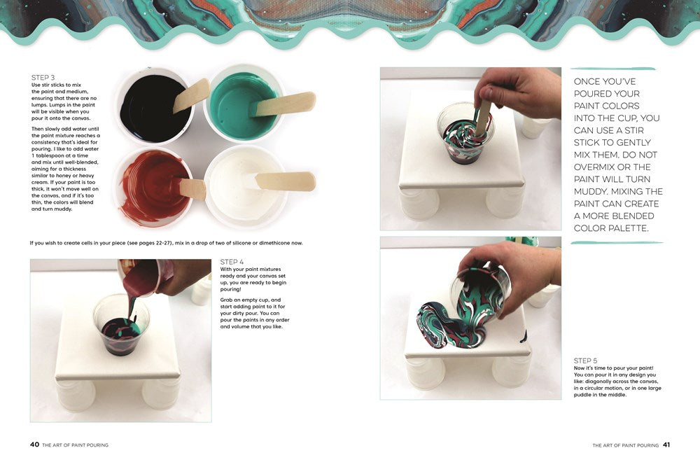 The Art of Paint Pouring