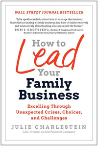How to Lead Your Family Business