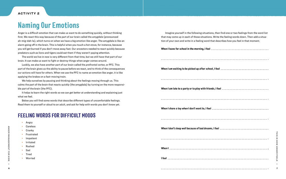 Anger Management Workbook for Kids: 50 Fun Activities to Help Children Stay Calm and Make Better Choices When They Feel Mad