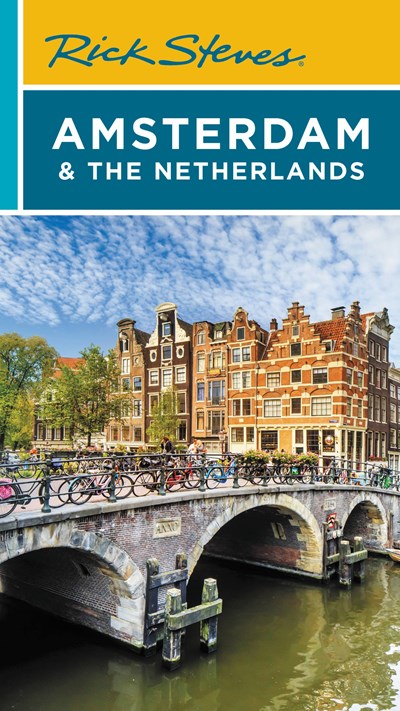 Rick Steves Amsterdam & the Netherlands  (4th Edition)