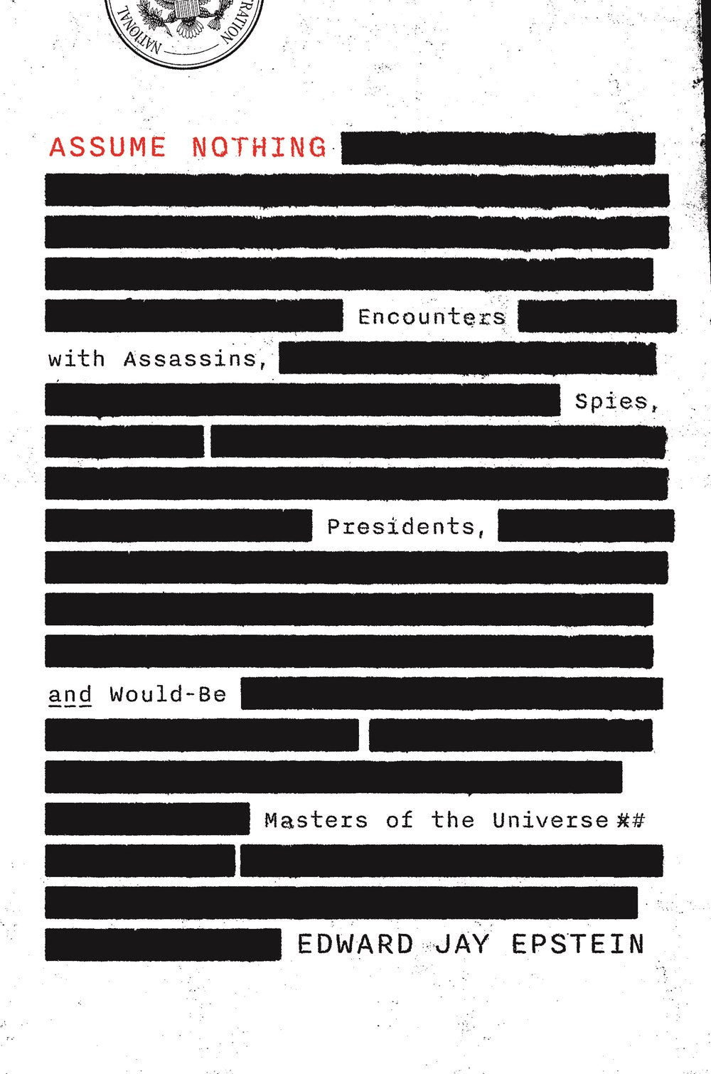 Assume Nothing