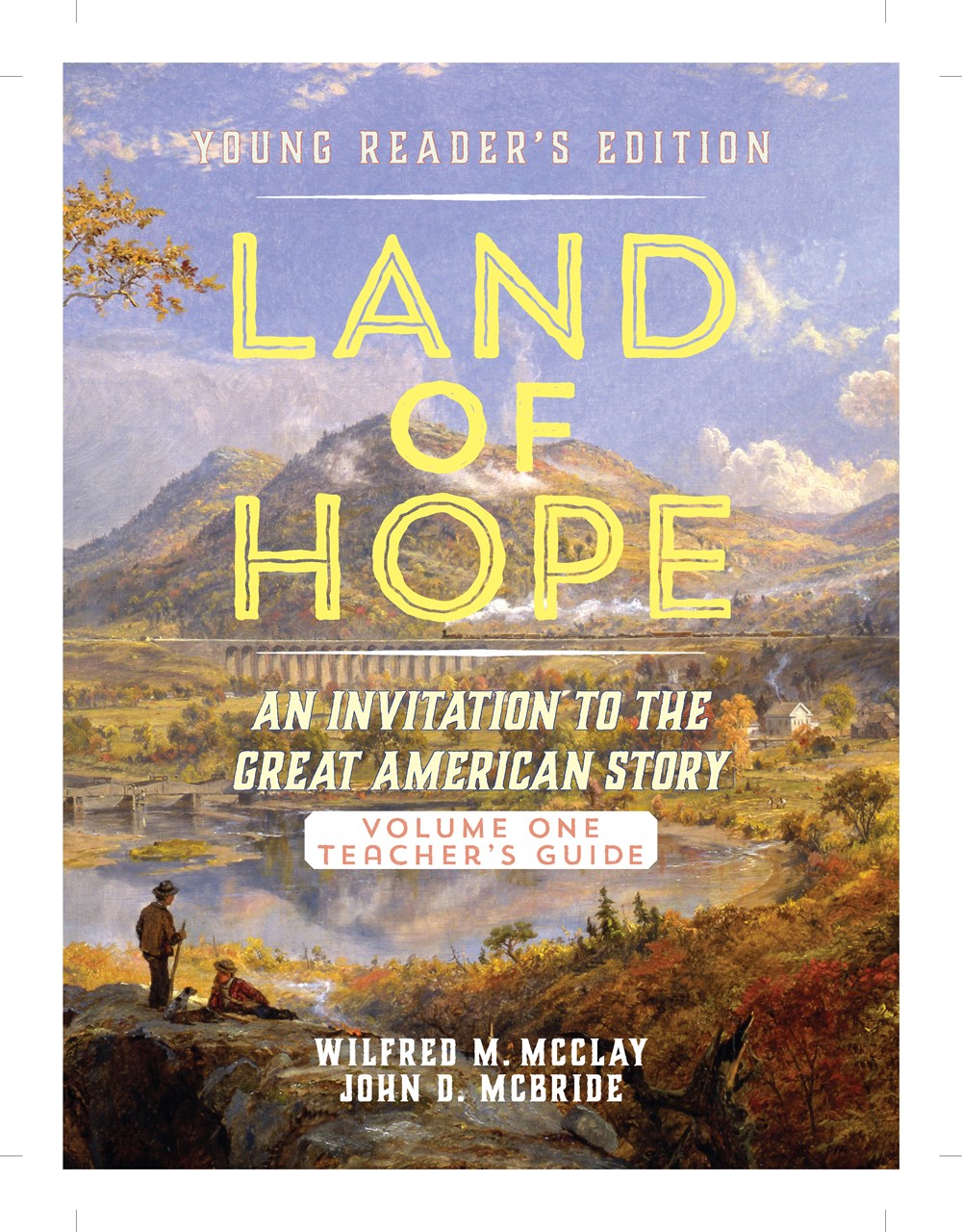 A Teacher's Guide to Land of Hope
