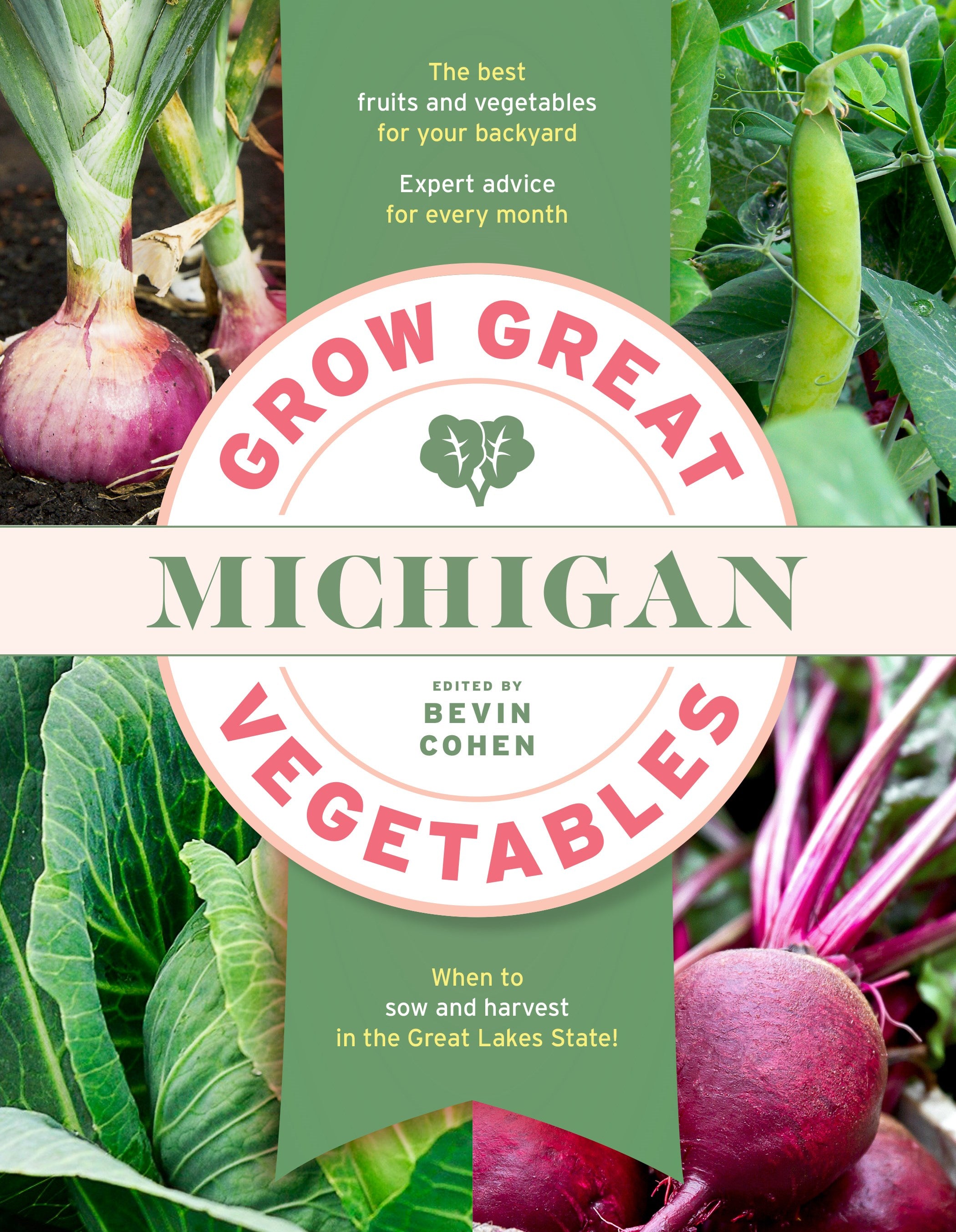 Grow Great Vegetables Michigan: Michigan