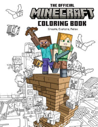 The Official Minecraft Coloring Book: Create, Explore, Relax! : Colorful Storytelling for Advanced Artists