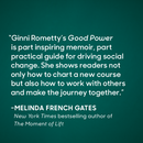 Good Power: Leading Positive Change in Our Lives, Work, and World