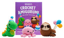 Crochet Amigurumi for Every Occasion: 21 Easy Projects to Celebrate Life's Happy Moments (The Woobles Crochet)