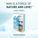 The Wim Hof Method: Activate Your Full Human Potential