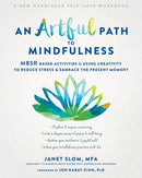 An Artful Path to Mindfulness