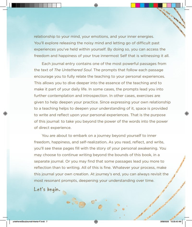 The Untethered Soul Guided Journal: Practices to Journey Beyond Yourself