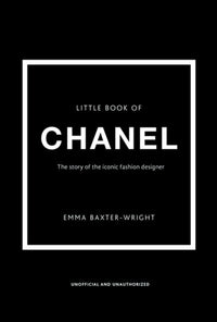 The Little Book of Chanel: New Edition (3rd Edition)