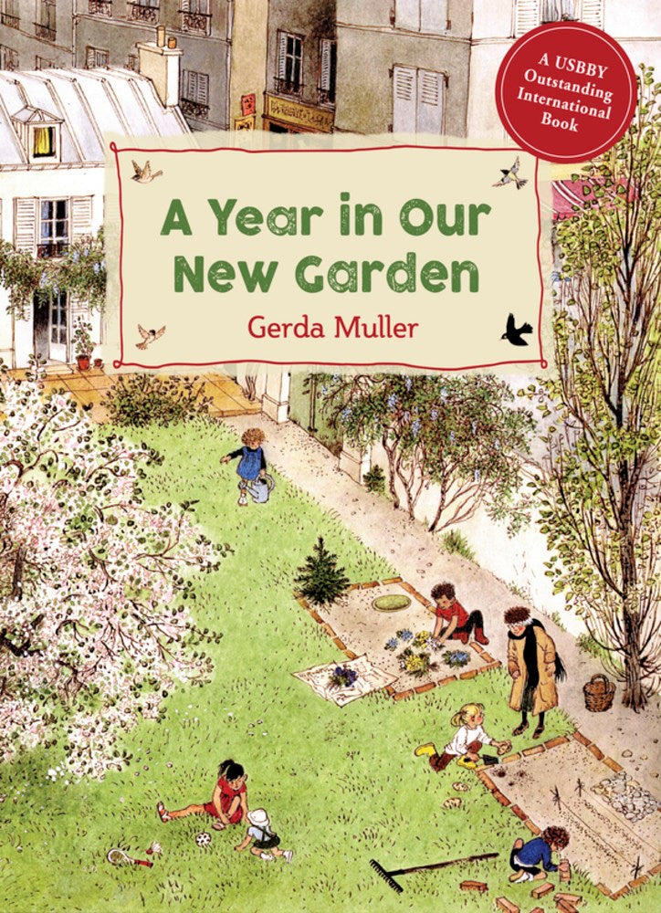 A Year in Our New Garden  (2nd Edition, Revised)