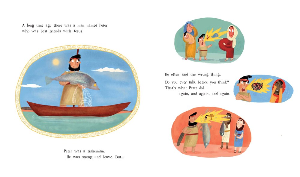 The Friend Who Forgives Storybook: A true story about how Peter failed and Jesus forgave
