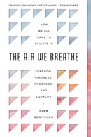 The Air We Breathe