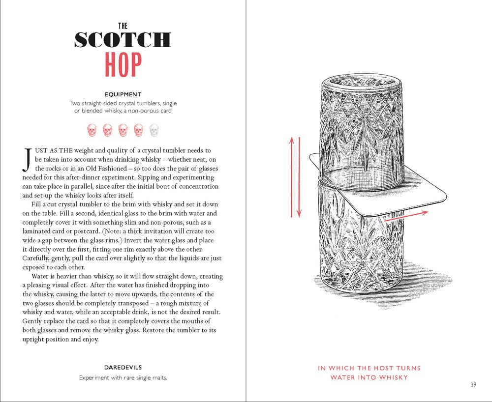 Dangerous Experiments for After Dinner