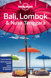 Lonely Planet Bali, Lombok & Nusa Tenggara 18  (18th Edition)