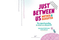 Just Between Us: Mother & Daughter revised edition