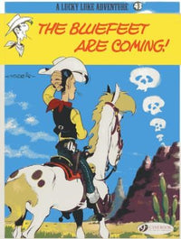 The Bluefeet are Coming!: Lucky Luke Vol. 43