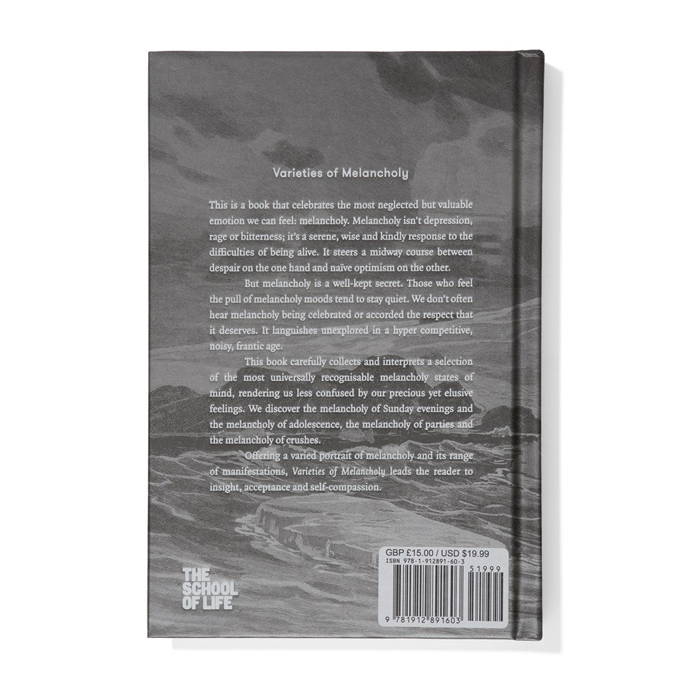 Varieties of Melancholy