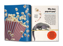 Britannica's First Big Book of Why: Why can't penguins fly? Why do we brush our teeth? Why does popcorn pop? The ultimate book of answers for kids who need to know WHY!