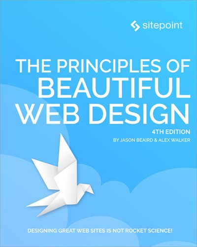 The Principles of Beautiful Web Design  (4th Edition)