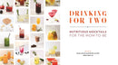 Drinking for Two: Nutritious Mocktails for the Mom-To-Be