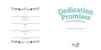 Dedication Promises