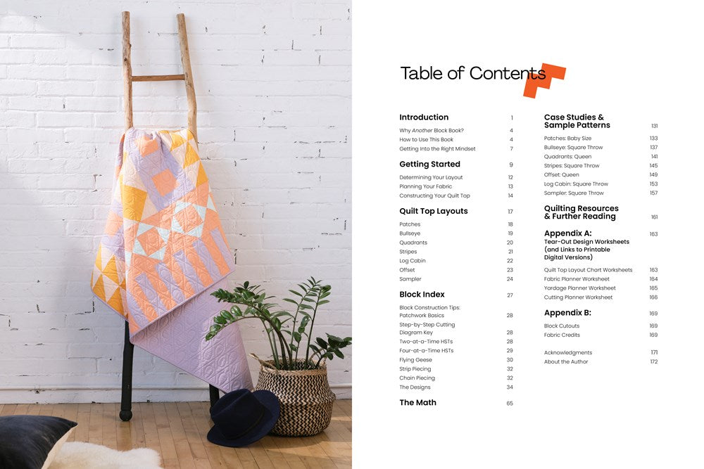 Quilt Your Own Adventure: Modern Quilt Blocks and Layouts to Help You Design Your Own Quilt With Confidence