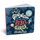 Good Night Stories for Rebel Girls: Baby's First Book Extraordinary Women