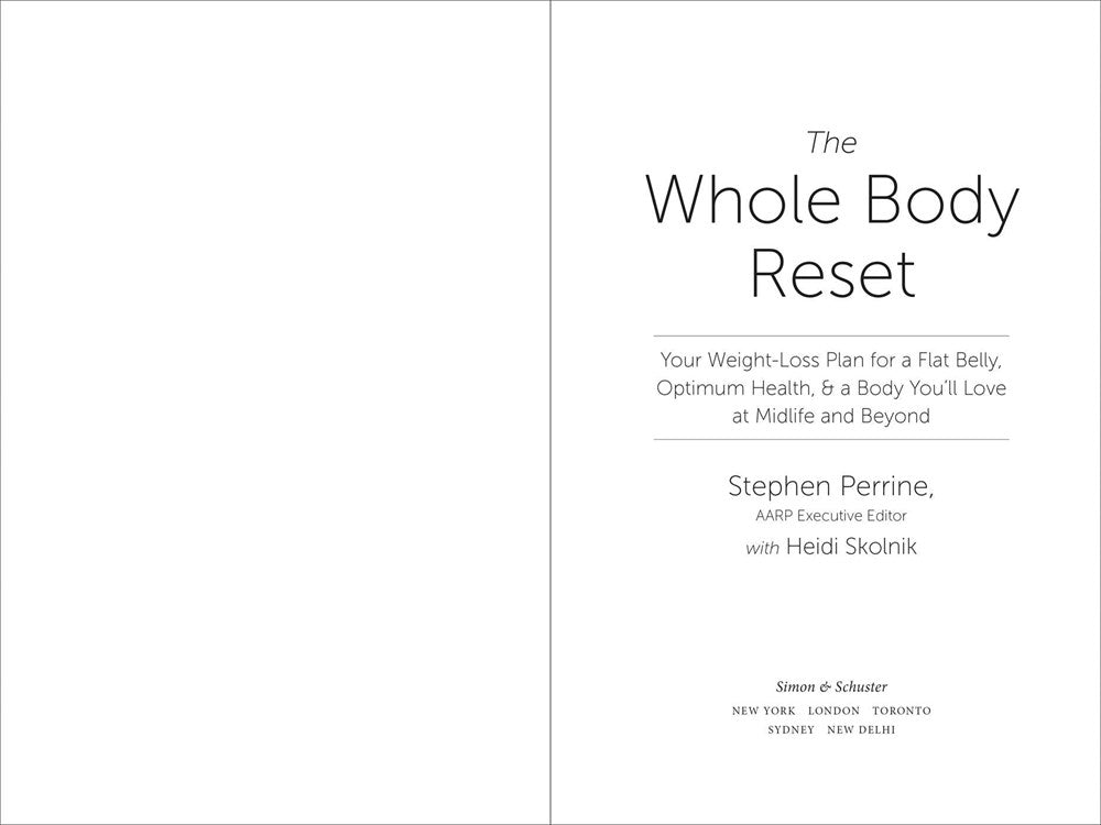 The Whole Body Reset: Your Weight-Loss Plan for a Flat Belly, Optimum Health & a Body You'll Love at Midlife and Beyond