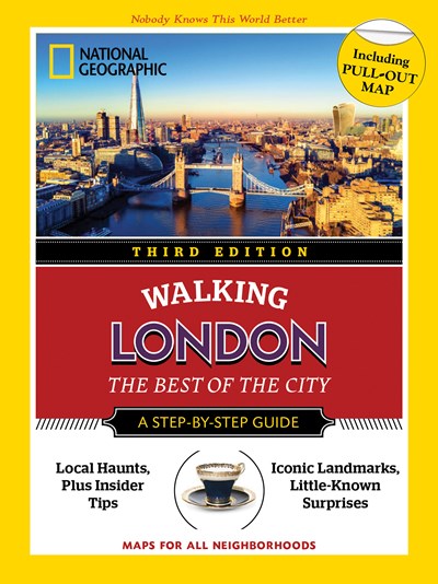 National Geographic Walking Guide: London 3rd Edition