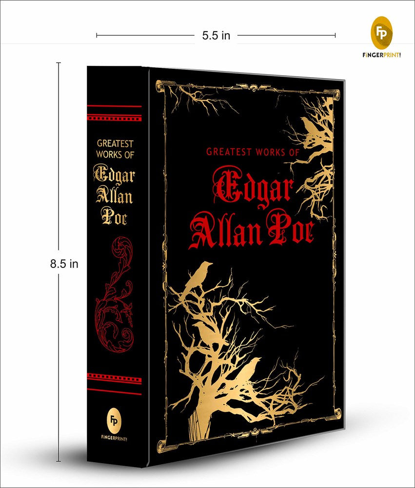 Greatest Works of Edgar Allan Poe (Deluxe Hardbound Edition): American Literature | Gothic Fiction | Horror Stories | Mystery and Suspense | Classic Horror Fiction Collection of Dark Poems | Macabre Tales | Psychological Thrillers