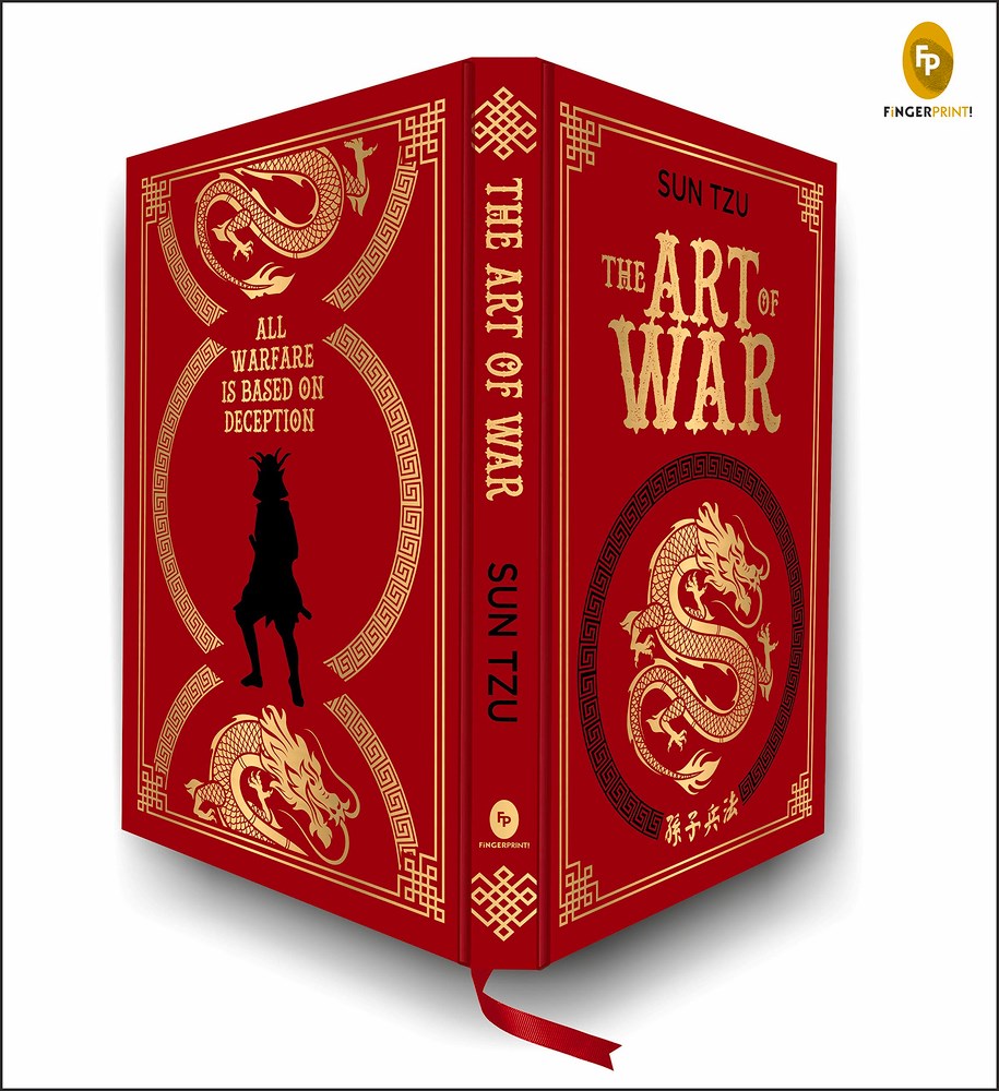 The Art of War (Deluxe Hardbound Edition): Masterpiece on Ancient Military Strategy | Sun Tzu Book | Leadership Principles | War Tactics| Enhance Your Strategic Thinking | Features Ancient Tactical Wisdom and Military Brilliance