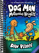 Dog Man: Mothering Heights: A Graphic Novel (Dog Man #10): From the Creator of Captain Underpants