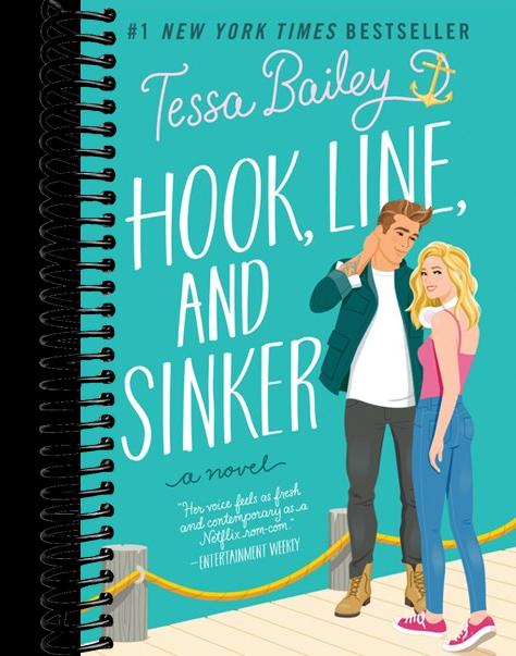 Hook, Line, and Sinker: A Novel