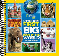 National Geographic Little Kids First Big Book of the World