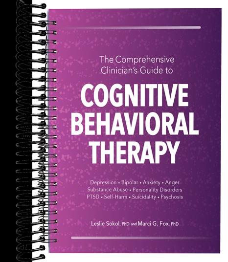 The Comprehensive Clinician’s Guide to Cognitive Behavioral Therapy