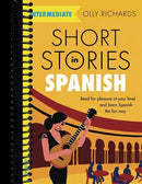 Short Stories in Spanish for Intermediate Learners