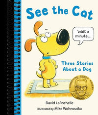 See the Cat: Three Stories About a Dog