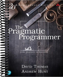 Pragmatic Programmer, The: Your journey to mastery, 20th Anniversary Edition (2nd Edition)