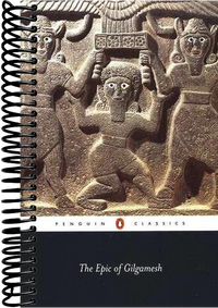 The Epic of Gilgamesh: An English Verison with an Introduction