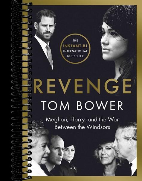 Revenge: Meghan, Harry, and the War Between the Windsors