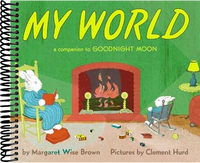My World Board Book: A Companion to Goodnight Moon