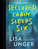 Secluded Cabin Sleeps Six: A Novel of Thrilling Suspense