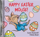 Happy Easter, Mouse!: An Easter And Springtime Book For Kids