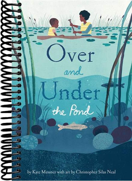 Over and Under the Pond: (Environment and Ecology Books for Kids, Nature Books, Children's Oceanography Books, Animal Books for Kids)