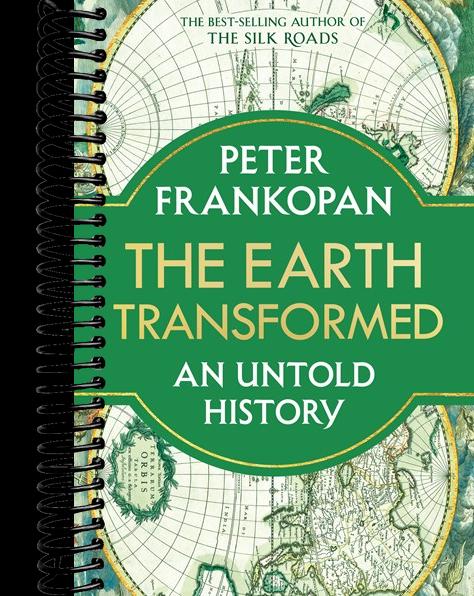 The Earth Transformed: An Untold History
