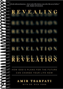 Revealing Revelation: How God's Plans for the Future Can Change Your Life Now