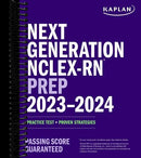 Next Generation NCLEX-RN Prep 2023-2024: Practice Test + Proven Strategies