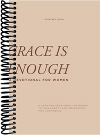Grace Is Enough: A 30-Day Christian Devotional to Help Women Turn Anxiety and Insecurity into Confidence